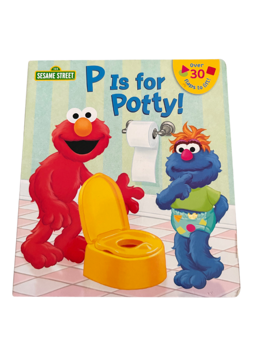 P is for Potty Book (Sesame Street)